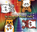 Hampton The Hampster - The Hampster Dance Party