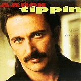 Aaron Tippin - Read Between The Lines