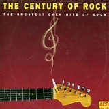 Buddy Holly & The Crickets - The Century Of Rock: The Greatest Ever Hits Of Rock