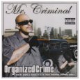 Mr. Criminal - Organized Crime