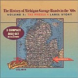 The Lost Souls - History Of Michigan Garage Bands In The 60'S, Volume 1: Wheels 4: Label Story