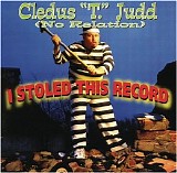 Cledus T. Judd - I Stoled This Record