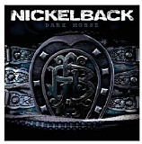 Nickelback - Dark Horse