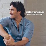 Joe Nichols - Old Things New