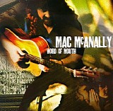 Mac McAnally - Word Of Mouth