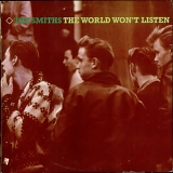 The Smiths - The World Won't Listen