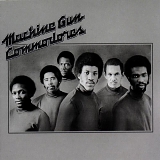 Commodores - Machine Gun