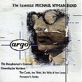 Michael Nyman - The Essential Michael Nyman Band