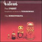 Olga Bobrovnikova - Paraphrases on themes by Tchaikovsky