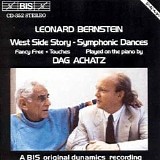 Dag Achatz - piano - The Bernstein Piano Collection: West Side Story; Symphonic Dances; Fancy Free, ballet; Touches, Variations