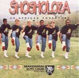 Drakensberg Boys' Choir - shosholoza