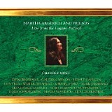 Martha Argerich & Friends - Martha Argerich and Friends Live from the Lugano Festival Chamber Music EMI 76871