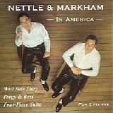 Nettle & Markham - Nettle & Markham in America