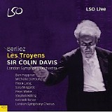 Sir Colin Davis - Les Troyens
