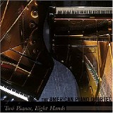 The American Piano Quartet - Two Pianos Eight Hands