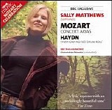 Sally Matthews, BBC Philharmonic, Gianandrea Noseda - Mozart Concert Arias/Haydn, Symphony No 103
