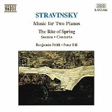 Benjamin Frith - Peter Hill - pianos - Stravinsky - Music for Two Pianos