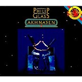 Philip Glass (1937-) - Akhnaten