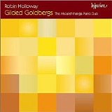 Robin Holloway - Gilded Goldbergs