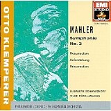 Otto Klemperer - Symphony No 2 in C sharp minor 'Resurrection'