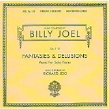Billy Joel - Fantasies & Delusions-Music For Solo Piano