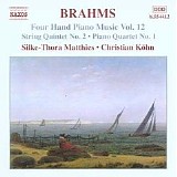 Silke-Thora Matthies - Christian Kohn - Four Hand Piano Music vol 12: String Quartet no 2; Piano Quartet no 1