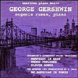 Eugenie Russo - piano - American Piano Music - George Gershwin