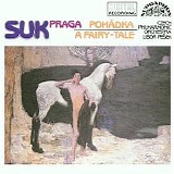 Czech Philharmonic Orchestra, Libor Pesek - Praga & A fairy Tale Suite