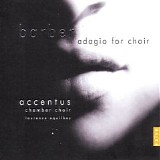 Accentus - Laurence Equilbey - Barber adagio for choir