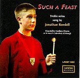 Jonathan Rendell - Such A Feast