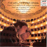 Piano Duo Anthony & Joseph Paratore - The Well-Tempered Opera