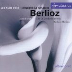 Janet Baker - Les Nuits d'Ã‰tÃ©; Respighi: La Sensitiva