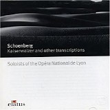 Soloists of the Opera National de Lyon - Kaiserwalzer and other transcriptions