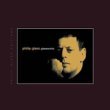 Philip Glass (1937-) - Glassworks