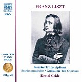 Kemal Gekic - Complete Piano Music vol 7: Rossini Transcription: SoirÃ©es musicales; Overture: William Tell