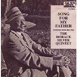 Horace Silver - Song for My Father