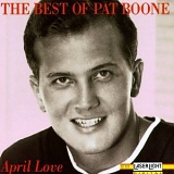 Pat Boone - April Love
