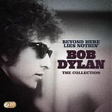 Bob Dylan - Beyond Here Lies Nothin' - Disc 2