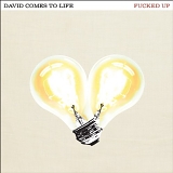 Fucked Up - David Comes To Life