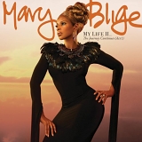 Mary J. Blige - My Life II...The Journey Continues (Act I)