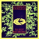 The Comsat Angels - Sleep No More