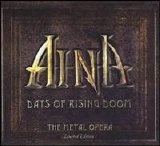 AINA - Days of Rising Doom: The Metal Opera [Limited Edition Bonus DVD] Disc 1