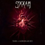 sixx.am - This Is Gonna Hurt