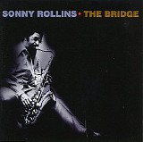 Sonny Rollins - The Bridge