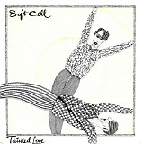 Soft Cell - Tainted Love