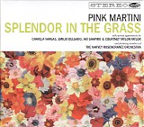 pink martini - splendor in the grass