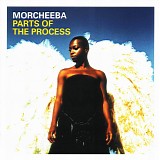 morcheeba - parts of the process