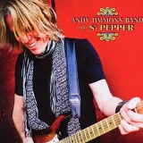Andy Timmons Band - Andy Timmons Band Plays Sgt. Pepper