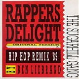Sugarhill Gang - Rapper's Delight (Hip Hop Remix '89)