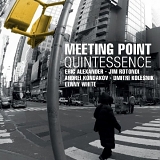 Meeting Point - Quintessence